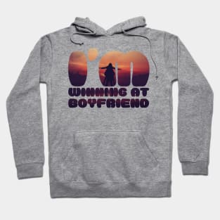 I am winning at boyfriend nerdy design Hoodie